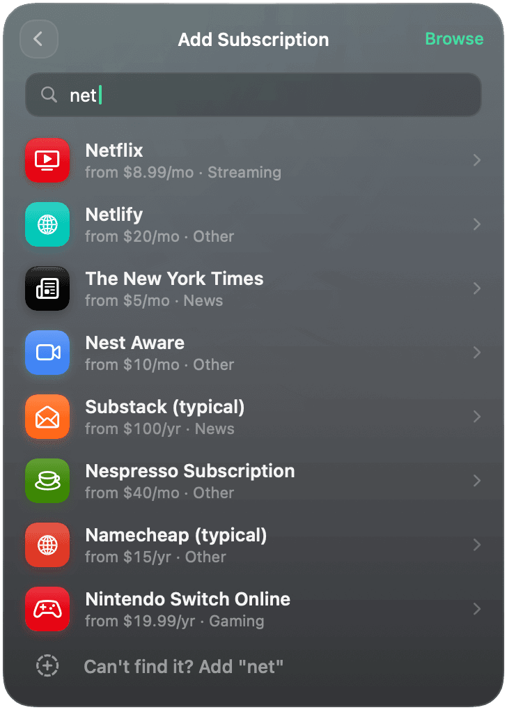 Searching for a service: typing net shows Netflix, Netlify, The New York Times, Nest Aware and more with typical prices